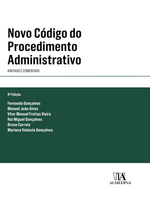 cover image of Novo Código do Procedimento Administrativo--Anotado e Comentado--9ª Edição